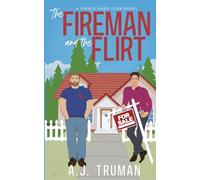 The Fireman and the Flirt