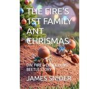 THE FIRE'S 1ST FAMILY ANT CHRISMAS