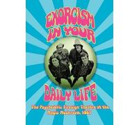 The Firesign Th EXORCISM IN YOUR DAILY LIFE The Psychedelic Firesign (Tascabile)