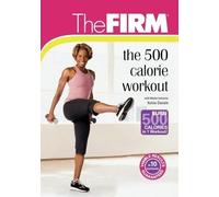 The Firm: 500 Calorie Workout (DVD) Kelsie Daniels