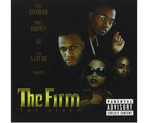 The Firm (Nas, AZ, Foxy Brown) - The Firm