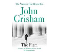 The Firm: The bestselling legal thriller that came before The Exchange