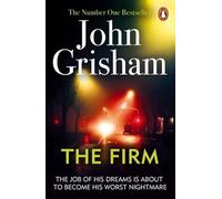 The Firm: The bestselling legal thriller that came before The Exchange