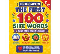 The First 100 Sight Words For Kindergarten: A Beginners Guide to Reading and Writing, Word Search and Certificate of Completion Included Ages 4-6