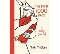 The First 1000 Days