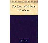 The First 1000 Euler Numbers