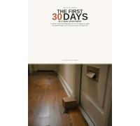The First 30 Days in a New Apartment: A renter's w y-week plan to turn the lights on, pass the walkthrough, and not buy a couch on night one