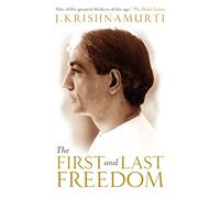 The First and Last Freedom