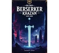 The First Berserker: Khazan Game Guide: Master Combat, Conquer Bosses and Unlock Secrets