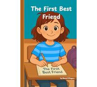 The First Best Friend