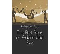 The First Book of Adam and Eve