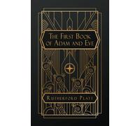 The First Book of Adam and Eve