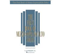 The First Book of Mezzo-soprano/Alto Solos