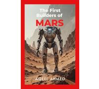 The First Builders of Mars