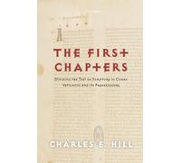 The First Chapters: Dividing the Text of Scripture in Codex Vaticanus and Its Predecessors