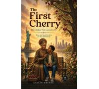 The First Cherry: The Chicken That Learned to Fly