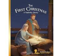 The First Christmas: A Nativity Story