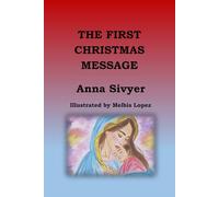 The First Christmas Message