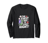 The First Day IS Easy Right Maglia a Manica