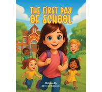 The First Day of School
