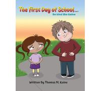 The first day of school: Be kind like Kaine