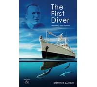 The first diver: Frédéric "Didi" Dumas