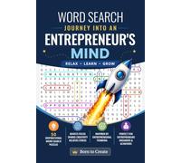 The First Entrepreneurial Mindset Word Search Experience Combining Puzzles, Stories, Quotes, Journaling, and Personal Growth - Journey Into An Entrepreneur's Mind - Born to Create: 6" x 9" Travel Size