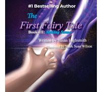 The First Fairy Tale: Making Sense: 3