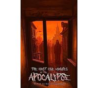 The First Five Minutes of the Apocalypse (Tascabile)