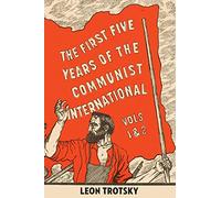 The First Five Years of the Communist International