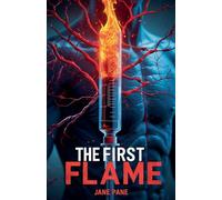 The First Flame