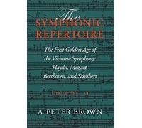 A. Peter Brown The Symphonic Repertoire, Volume II (Copertina rigida)