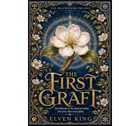 The First Graft: A Blue Ridge Romantasy: 3