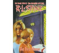 The First Horror: 99 Fear Street: The House of Evil: Volume 1
