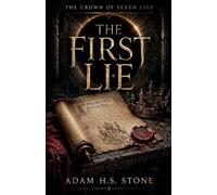 The First Lie: 1