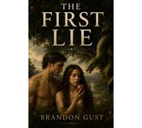 The First Lie