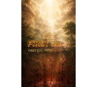 The first man: First sin, First blood