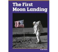The First Moon Landing