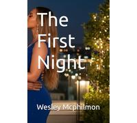 The First Night
