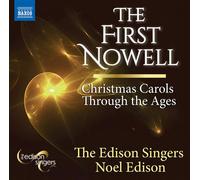 The Edison Singers; Matthew The First Nowell - Christmas Carols Through th (CD)