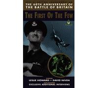 The First Of The Few - Flight Of The...