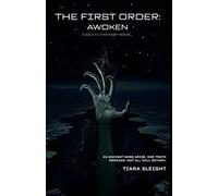 The First Order: Awoken: 3
