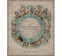 The First Panoramas: Visions of British Imperialism