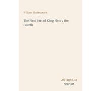 The First Part of King Henry the Fourth