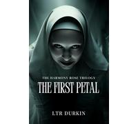The First Petal: A chilling 1920s psychological horror and the terrifying start of the complete trilogy.