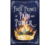 The First Prince of Pain and Power