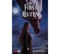 The First Queen: Color Edition (Maps, Images, Languages, Symbols, Etc.)