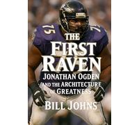The First Raven: Jonathan Ogden and the Architecture of Greatness