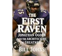 The First Raven: Jonathan Ogden and the Architecture of Greatness