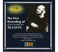The First Recording of Jules Massenet : Manon